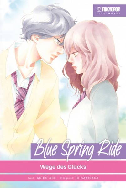 Blue Spring Ride - Light Novel 2in1, Band 03 (Abschlussband)